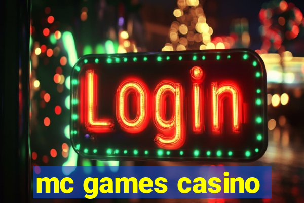 mc games casino